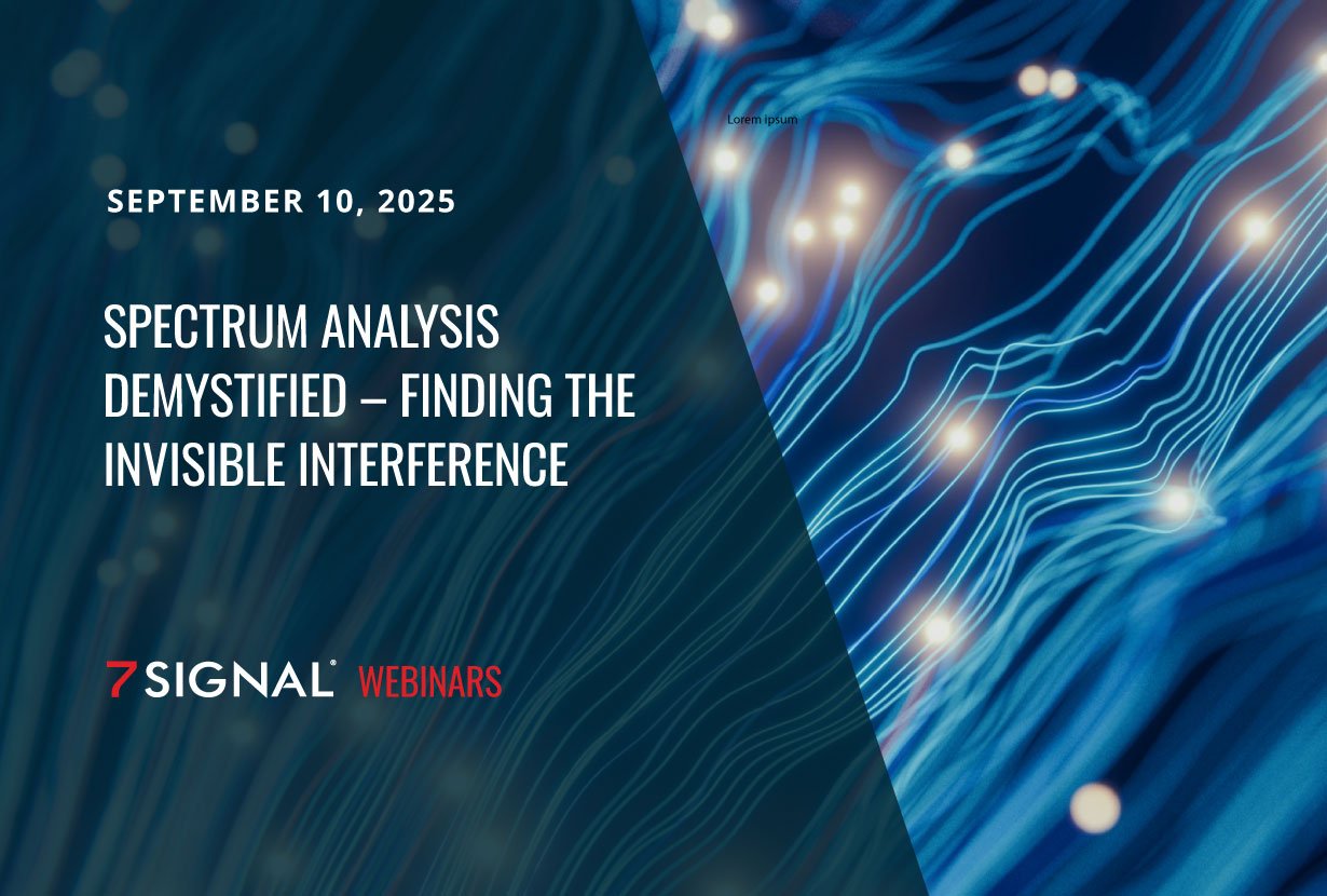 WEBINAR: Spectrum Analysis Demystified – Finding the Invisible Interference